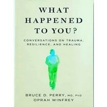What Happened To You?