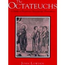 The Octateuchs - John Lowden