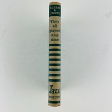 They All Played Ragtime Hardcover Jazz Book Club Edition Rudi Blesh, Harriet Jan