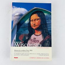 Compass American Guides: Wisconsin 3rd Edition Paperback by Tracy Will