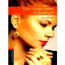 Oxford Bookworms Library: Level 2: Ear-Rings From Frankfurt - Reader - Stage 2