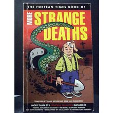 Fortean Times More Strange Deaths by Paul Sieveking