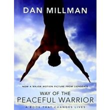 Way Of The Peaceful Warrior