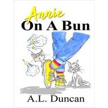 Annie On A Bun - A.L. Duncan