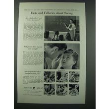 1948 American Optical Ad - Facts and Fallacies About Seeing