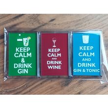 KEEP CALM & DRINK (Gin, Wine, Gin & Tonic) themed fridge magnet set **FREE P&P**