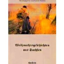 Weihnachtsgeschichten Aus Sachsen