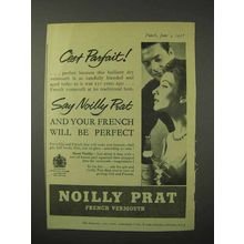 1958 Noilly Prat Vermouth Ad - C'est Parfait!