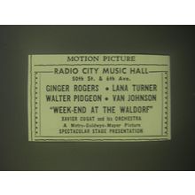 1945 MGM Movie Advertisement - Week-end at the Waldorf - Radio City Music Hall