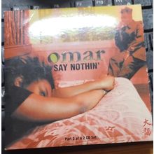 Omar CD Say Nothing Part 2 Of 2 Album 4 Tracks Maxi Single