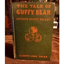 Sleepy Time Tales Series The Tale Of Cuffy Bear By Arthur Baily 1915 Great Shape