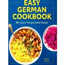 Easy German Cookbook - Karen Lodder