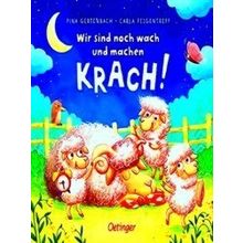 Wir Sind Noch Wach Und Machen Krach