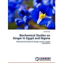 Biochemical Studies on Ginger in Egypt and Nigeria
