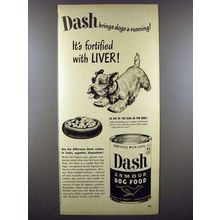 1948 Dash Dog Food Ad - Brings Dogs A-Running!