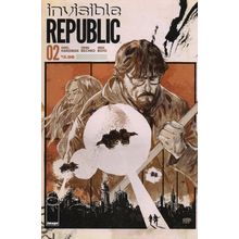 INVISIBLE REPUBLIC #2 - IMAGE COMICS (2015)