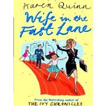 Wife In The Fast Lane