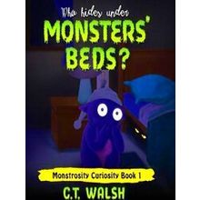 Who Hides Under Monsters Beds