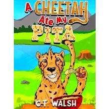 A Cheetah Ate My Pita