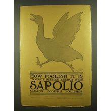 1908 Sapolio Soap Ad - How Foolish To Waste Energy