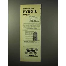 1950 Pyroil Lubricating Oil Ad - Remember