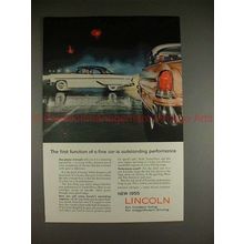 1955 Lincoln Car Ad - First Function is Perfromance!