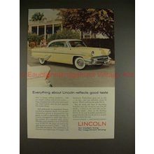 1955 Lincoln Car Ad - Everything Reflects Good Taste!!
