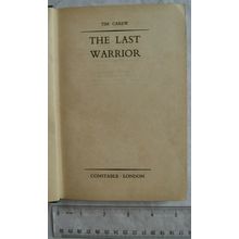 1958 The Last Warrior by Tim Carew
