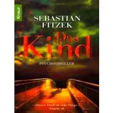 Das Kind - Sebastian Fitzek