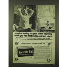 1973 Excedrin P.M. Medicine Ad - Imagine Feeling Good