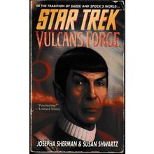 Vulcan's Forge, by Josepha Sherman & Susan Shwartz. Star Trek