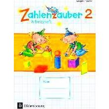 Zahlenzauber 2 Arbeitsheft Ausgabe S Bayern