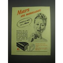 1948 Mars Candy Bars Ad - Mars are marvellous there's a meal in a Mars