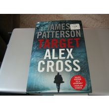Target: Alex Cross by James Patterson (2018, Hardcover)