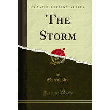 The Storm (Classic Reprint)
