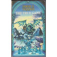 The True Game, by Sheri S Tepper. Omnibus