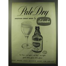 1949 Schaefer Pale Dry Beer Ad - another great beer by Schaefer