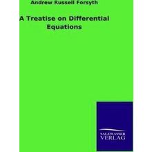 A Treatise on Differential Equations