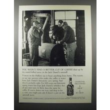 1971 Jack Daniel's Whiskey Ad - Better Cup of Coffee