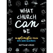 What Church Can Be