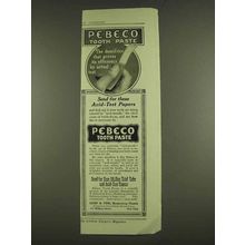 1913 Pebeco Tooth Paste Ad - Dentifrice That Proves