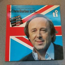 Chris Barber Jazz And Blues Band ‎– Concert For The BBC (TTD509/510) 1984 (LP)