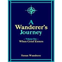 A Wanderer's Journey, Vol. 1