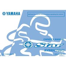 YAMAHA XVS95CTD(C) STAR OWNERS MANUAL 2012 MOTORCYCLE 100 PAGES ENGLISH