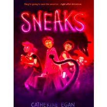 Sneaks - Catherine Egan