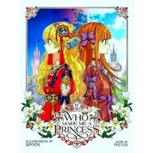 Who Made Me A Princess Vol. 4