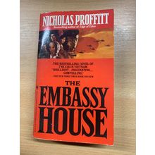 1991 NICHOLAS PROFFITT "THE EMBASSY HOUSE" FICTION USA PAPERBACK BOOK (P3)
