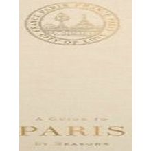 A Guide to Paris