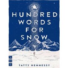 A Hundred Words For Snow