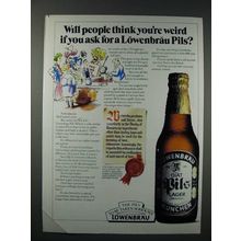 1980 Lowenbrau Pils Lager Beer Ad - Think You're Weird